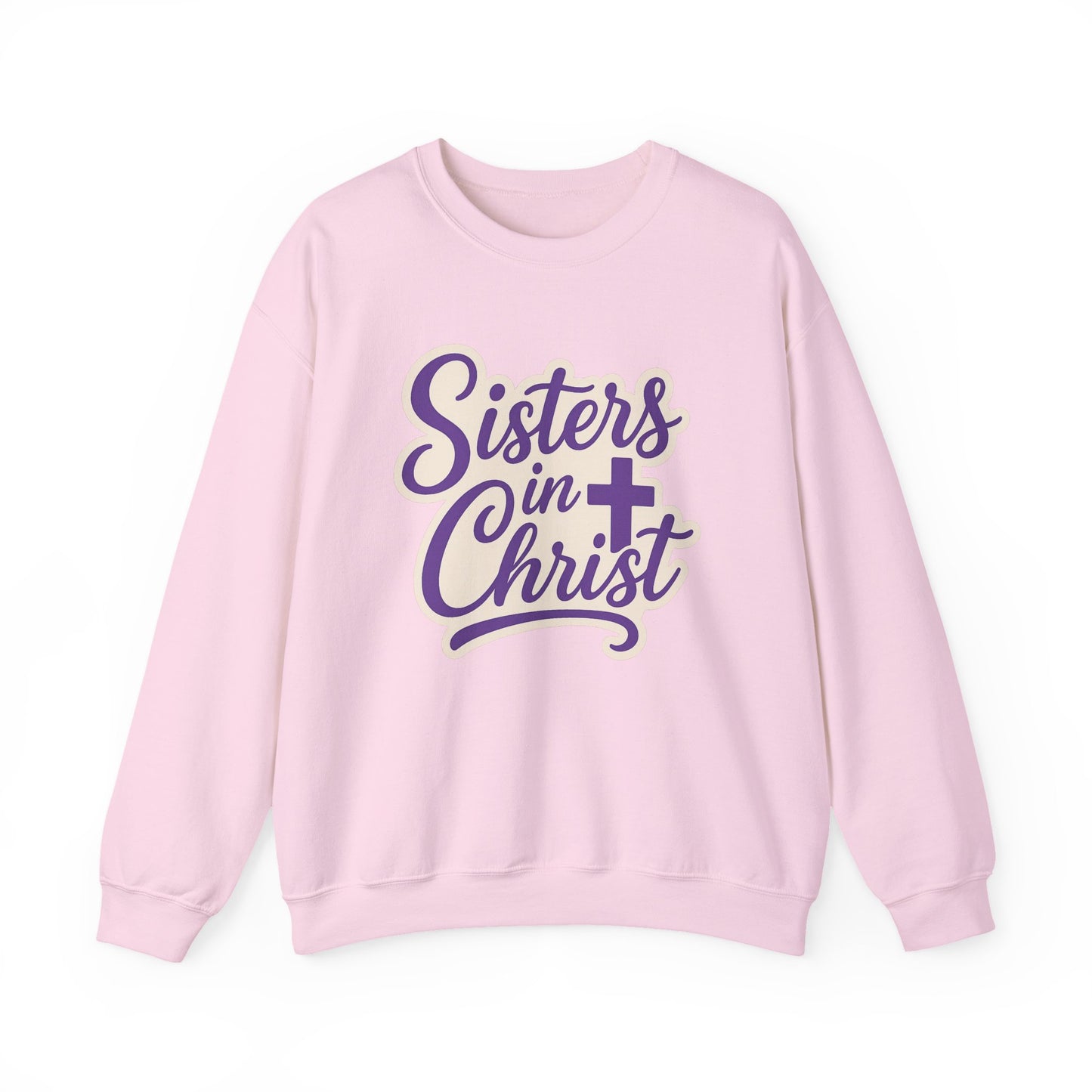 Sisters in Christ Christian Women's Inspirational Sweatshirt
