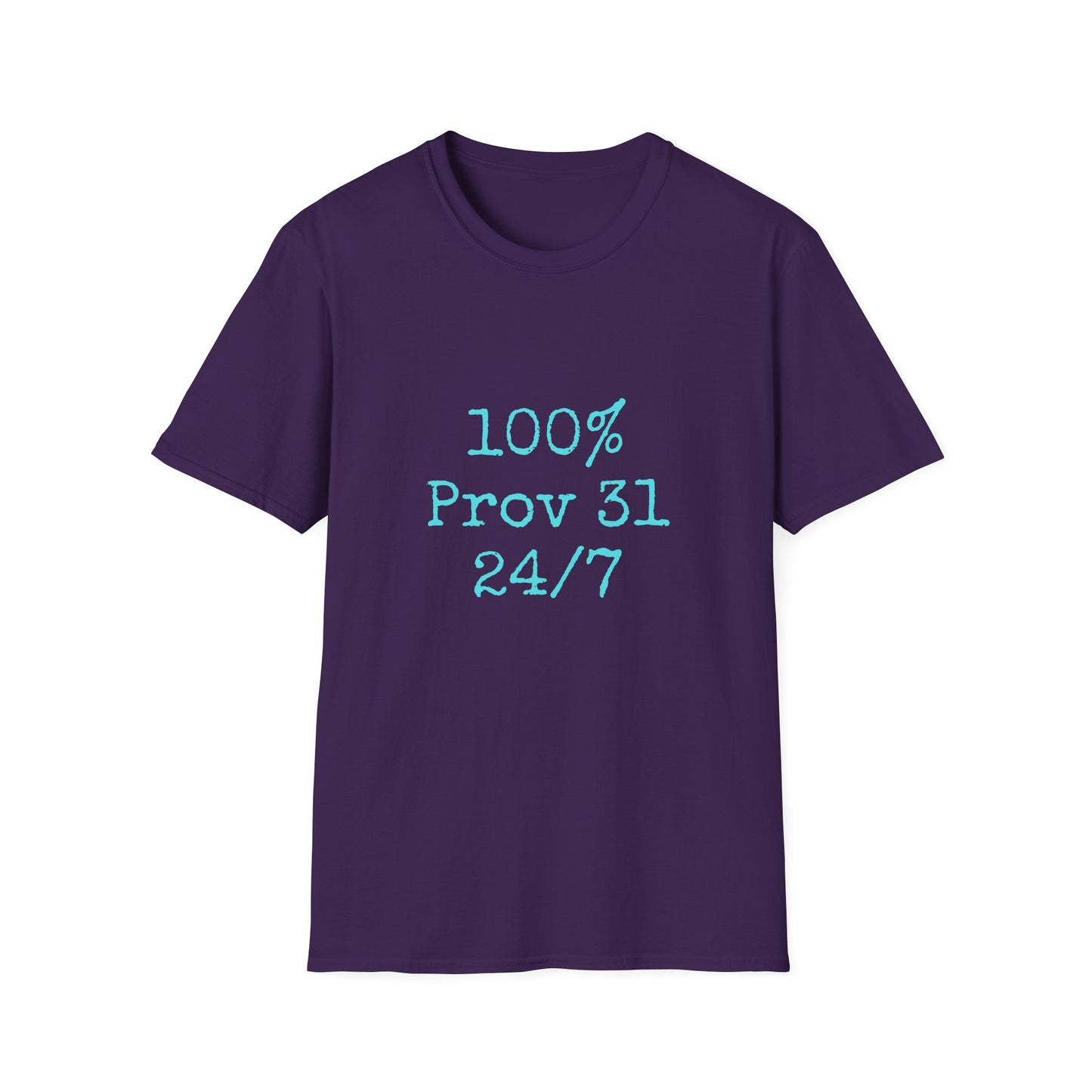 "100% Proverbs 31 24/7" Proverbs 31 Woman Christian Bible Verse Softstyle T-Shirt (Aqua)