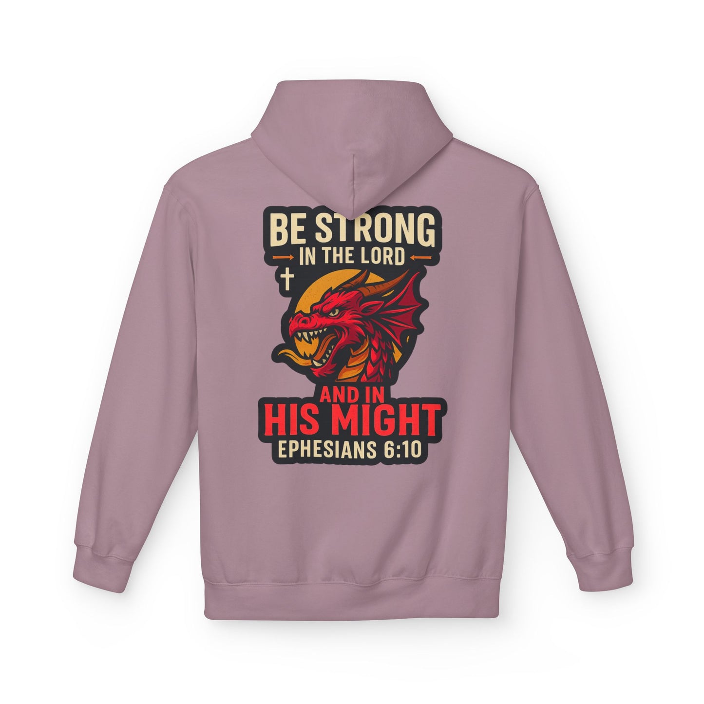 "Be Strong" Bible Verse Dragon Fleece Hoodie (Back Logo)
