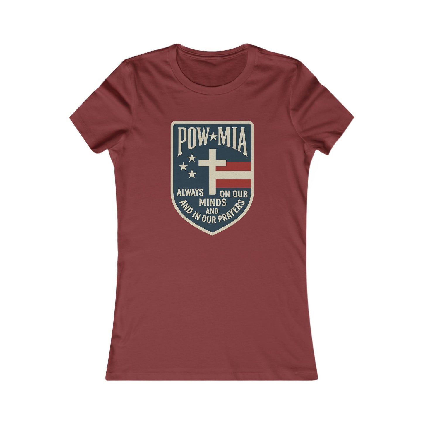 "POW-MIA Thoughts & Prayers" Veteran's Tribute Military Support Fitted Tshirt