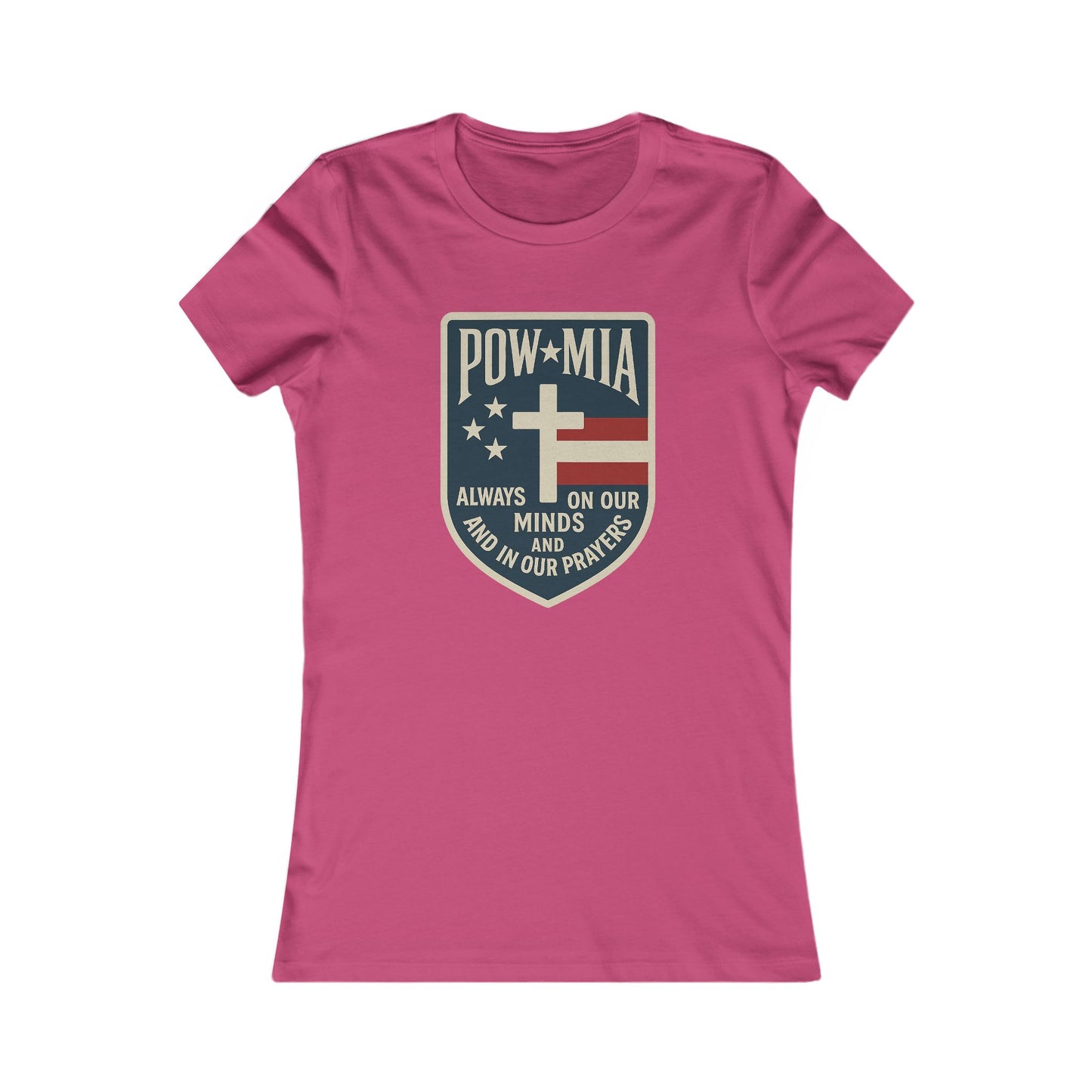 "POW-MIA Thoughts & Prayers" Veteran's Tribute Military Support Fitted Tshirt