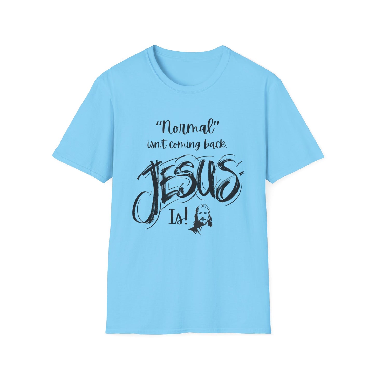 Normal isn't Coming Back Women's Relaxed/Plus Tshirt (Black Logo)) - Sweet Baby Jeez Teez