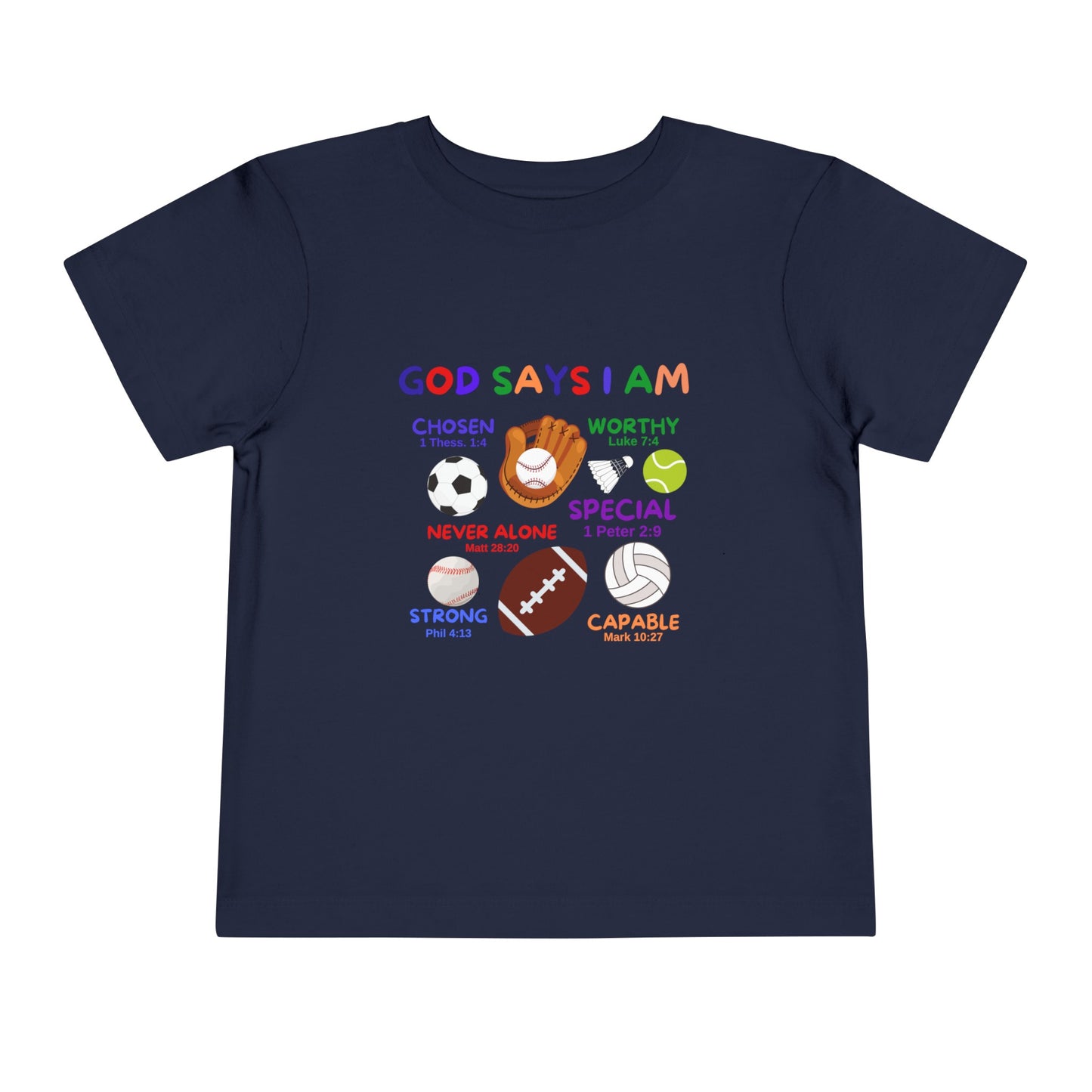 God Says I am Toddler Boys Tshirt (Sports Logo) - Sweet Baby Jeez Teez