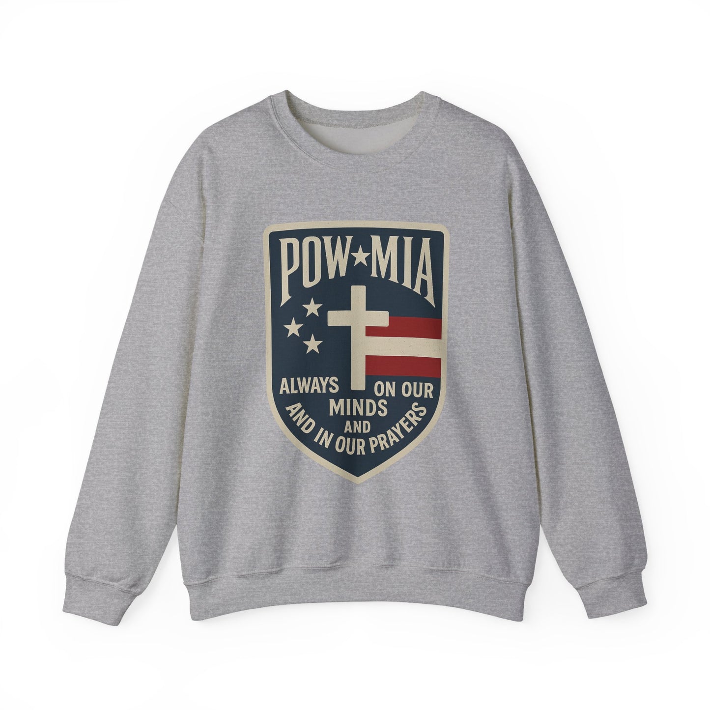 "POW MIA Thoughts & Prayers" Veteran's Tribute Military Sweatshirt