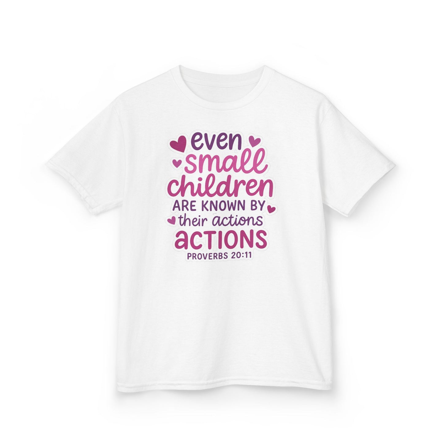 "Even Small Children" Proverbs 20:11 Girl's Bible Verse Tshirt (Pink Logo)