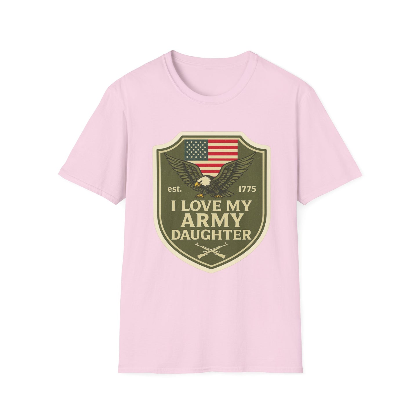 "I Love My Army Daughter" Military Support Patriotic Army Softstyle Tshirt