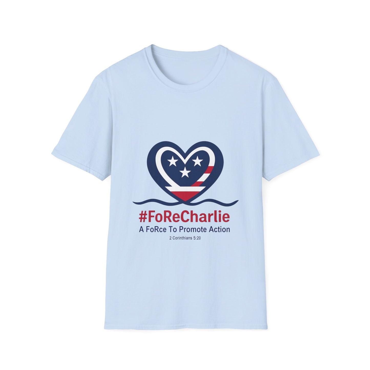 "FoRe Charlie" Ambassador Pageant Memorial Tshirt of Charlie Kirk (Heart Logo)
