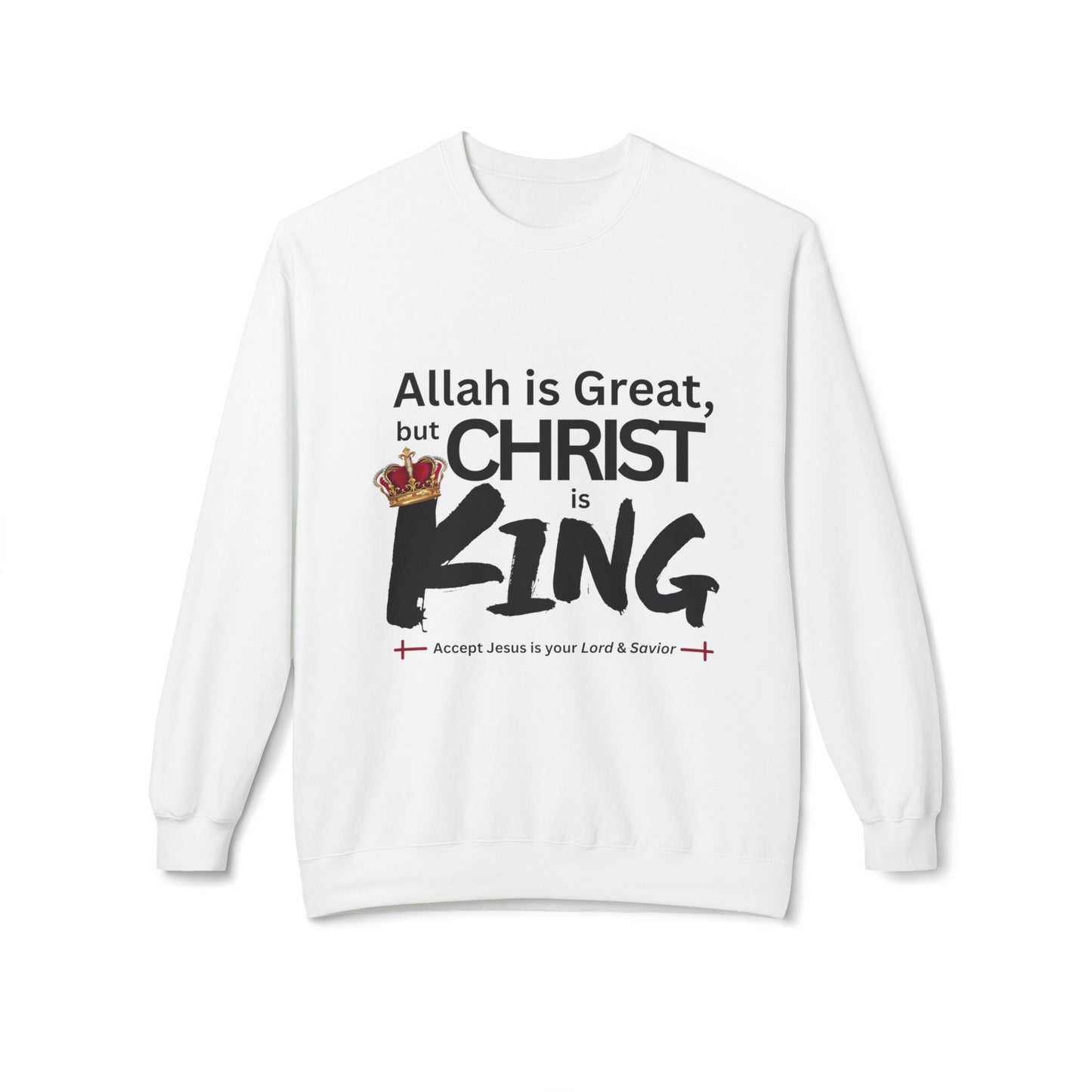 "Christ is King" Unisex Comfy Fleece Sweatshirt (Great Logo - Front) - Sweet Baby Jeez Teez