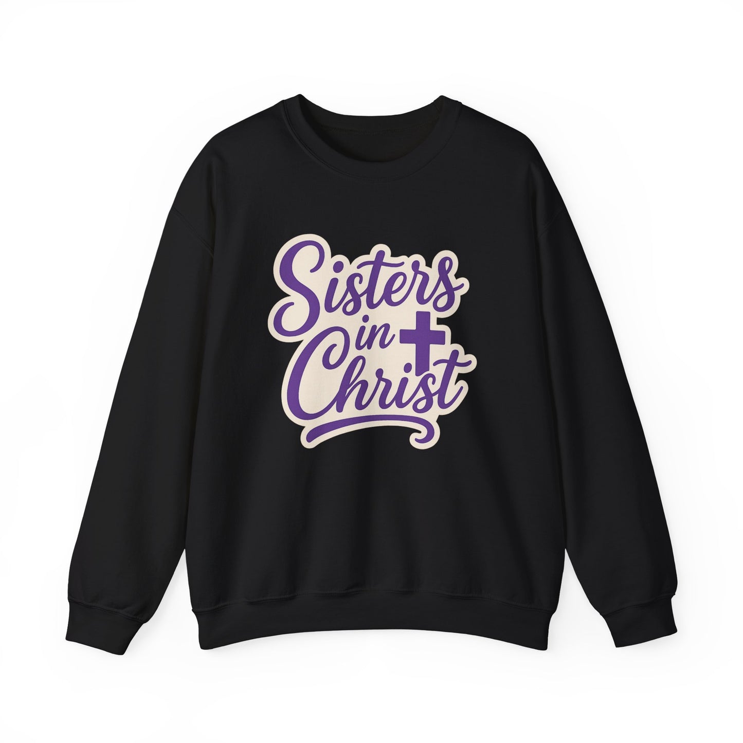 Sisters in Christ Christian Women's Inspirational Sweatshirt