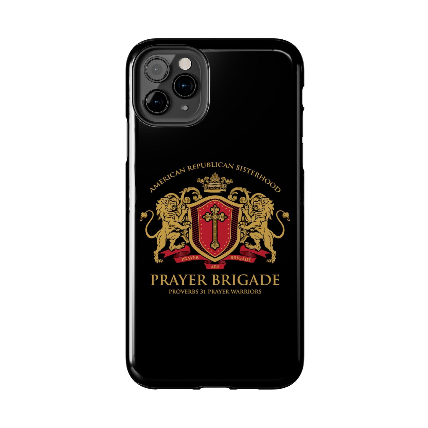 ARS Prayer Brigade Tough Phone Case (Black with Gold/Red Logo)