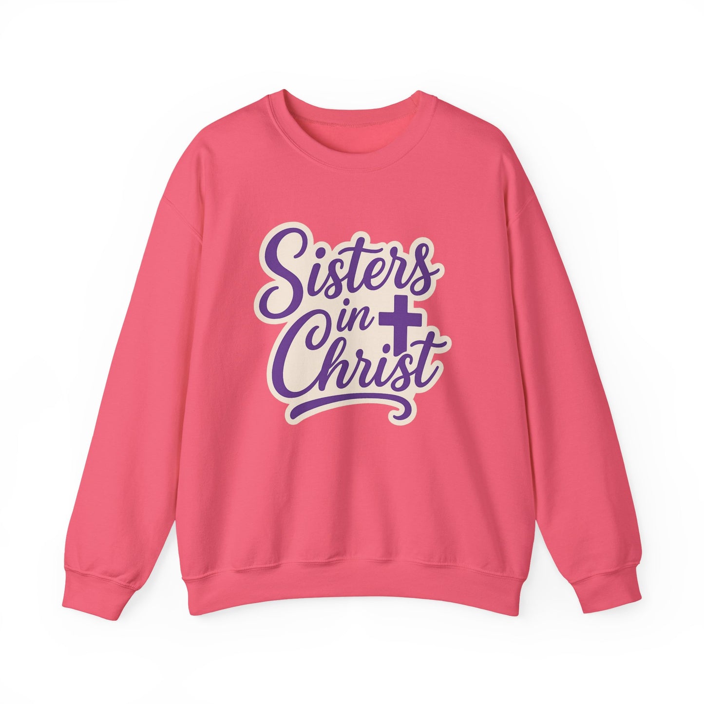 Sisters in Christ Christian Women's Inspirational Sweatshirt