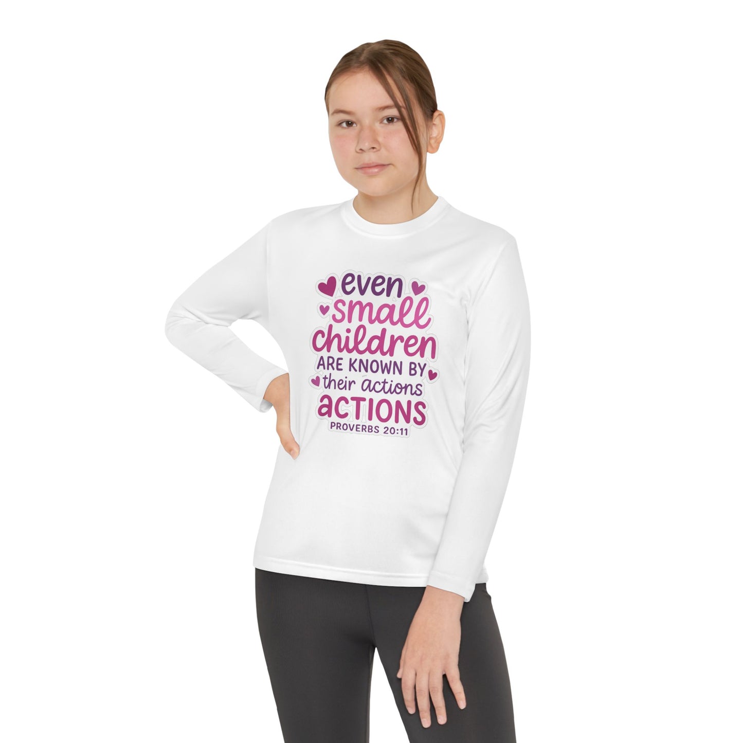 "Even Small Children" Proverbs 20:11 Girl's Bible Verse Long Sleeve Tshirt (Pink Logo)