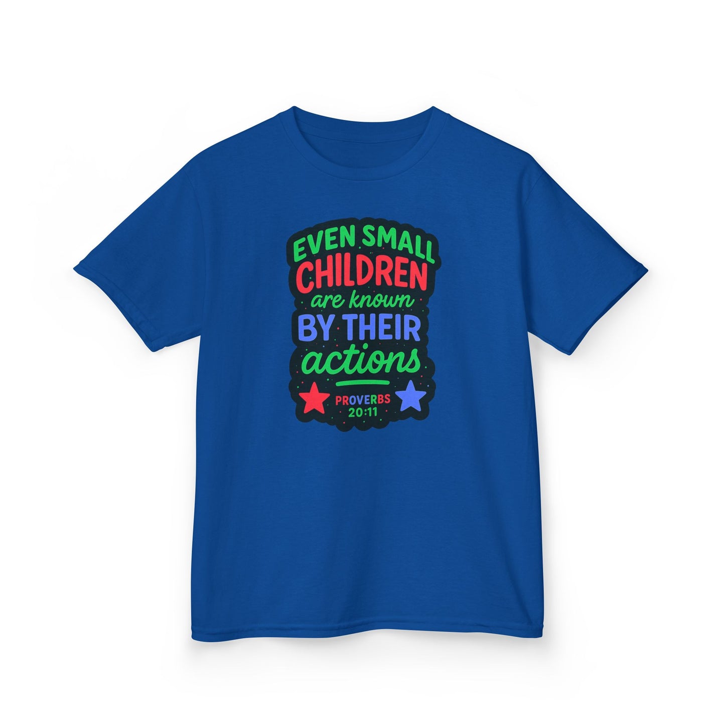 "Even Small Children" Proverbs 20:11 Boy's Bible Verse Tshirt