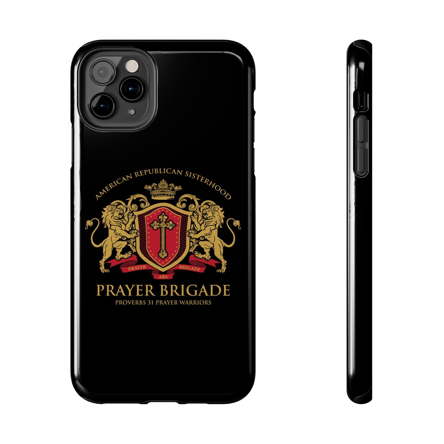 ARS Prayer Brigade Tough Phone Case (Black with Gold/Red Logo)