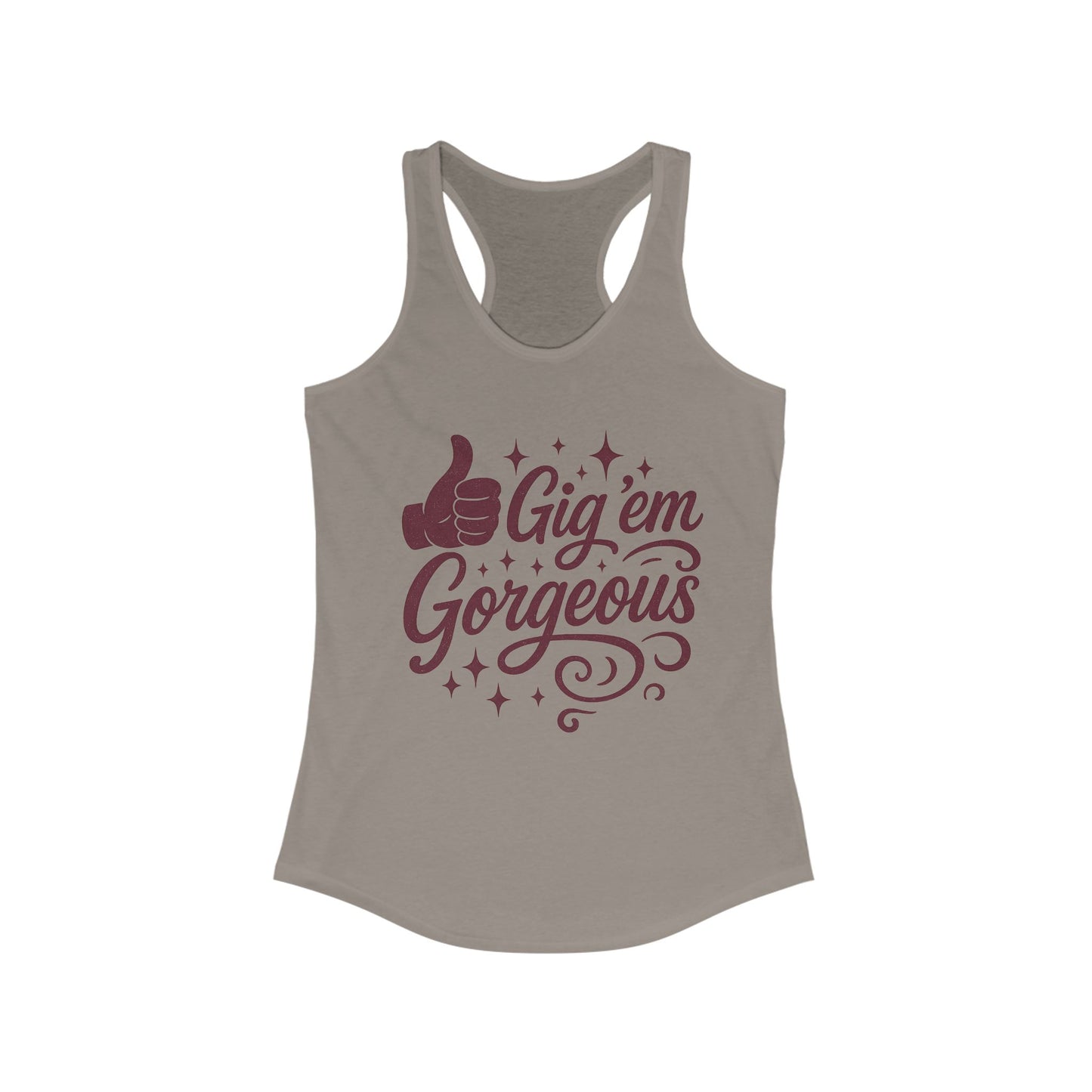 Gig 'em Gorgeous Texas A&M Women's Racerback Tank - Sweet Baby Jeez Teez