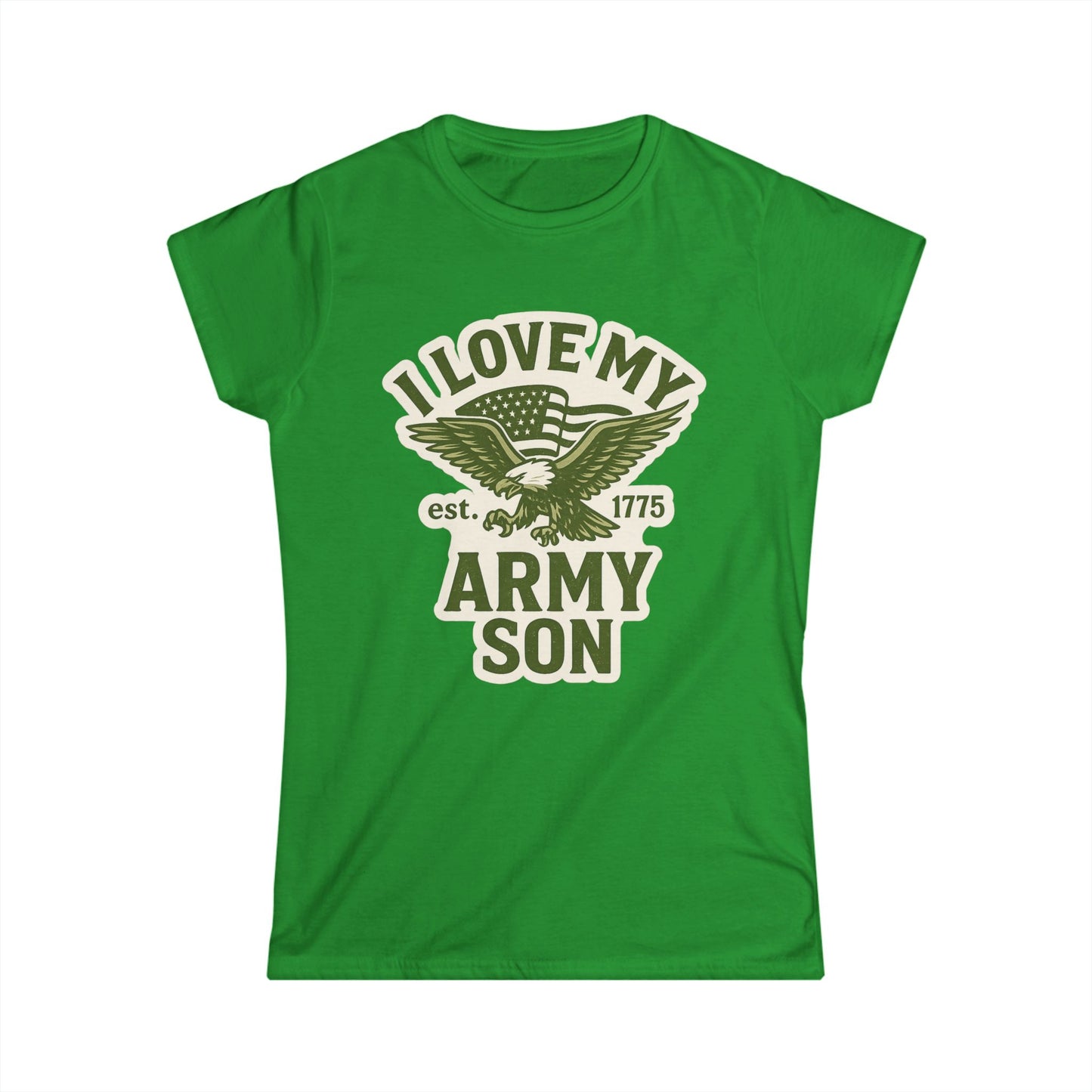 "I Love My Army Son" Patriotic Women's Fitted T-Shirt for Army Military Mom