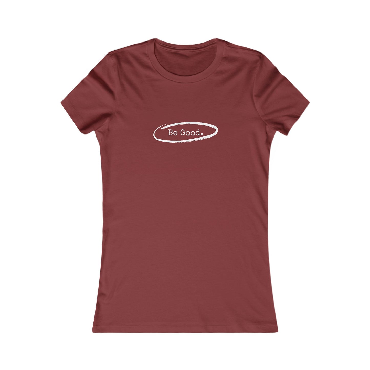 Be Good Women's Fitted Tshirt (AGGIE - White Logo) - Sweet Baby Jeez Teez
