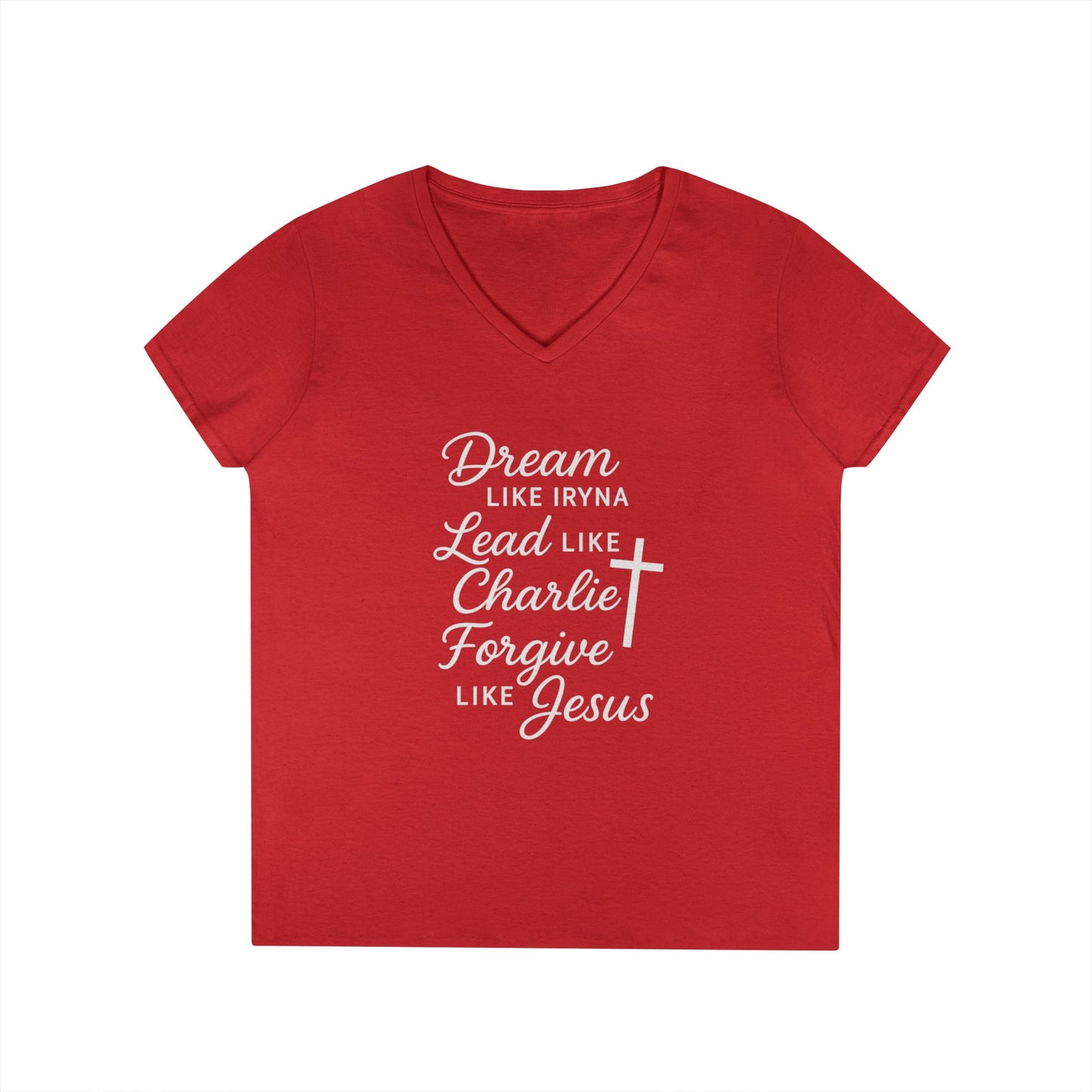 Dream, Lead, Forgive Women's V-neck Semi-fitted Tshirt (White Logo)