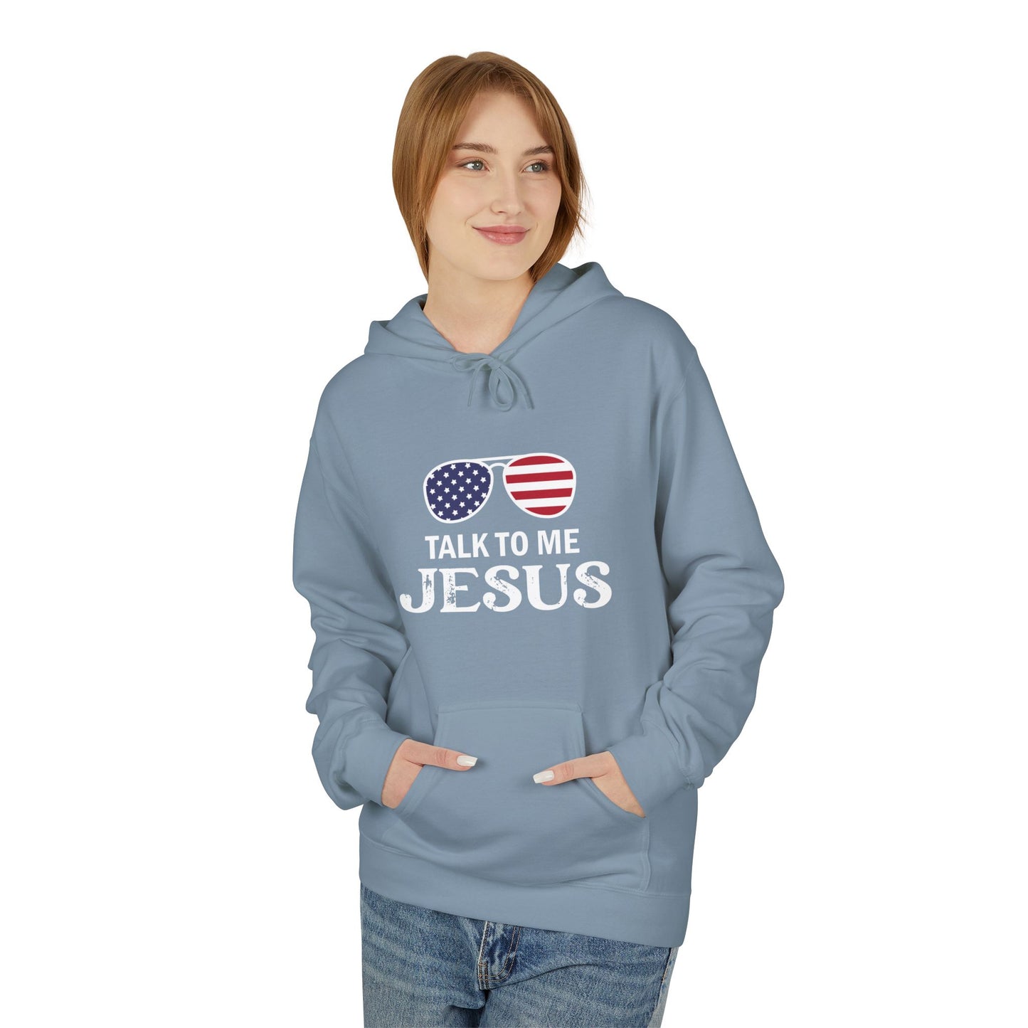 Patriotic "Talk to Me Jesus" Christian Fleece Hoodie