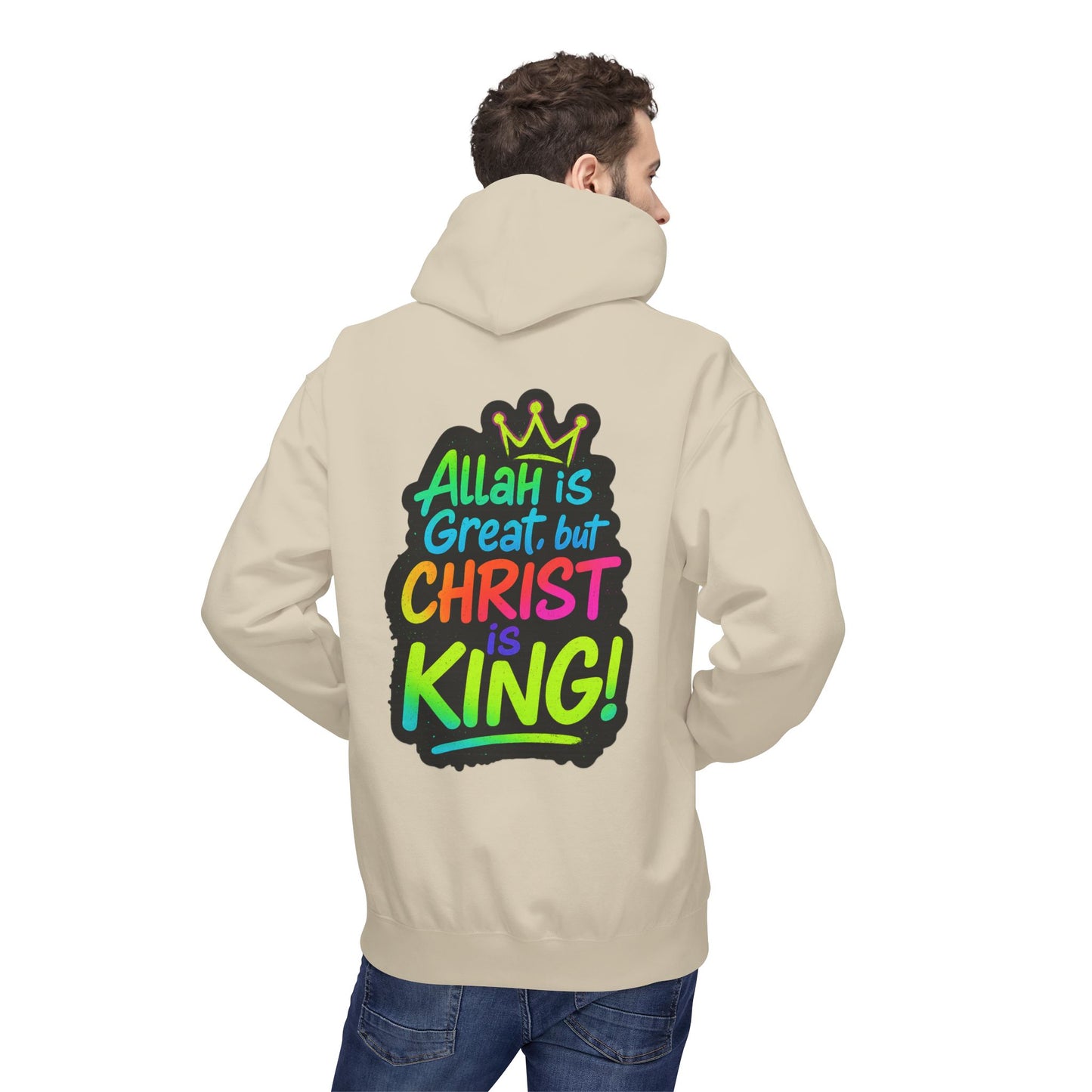 "Allah is Great but Christ is King!" Cozy Christian Unisex Fleece Hoodie