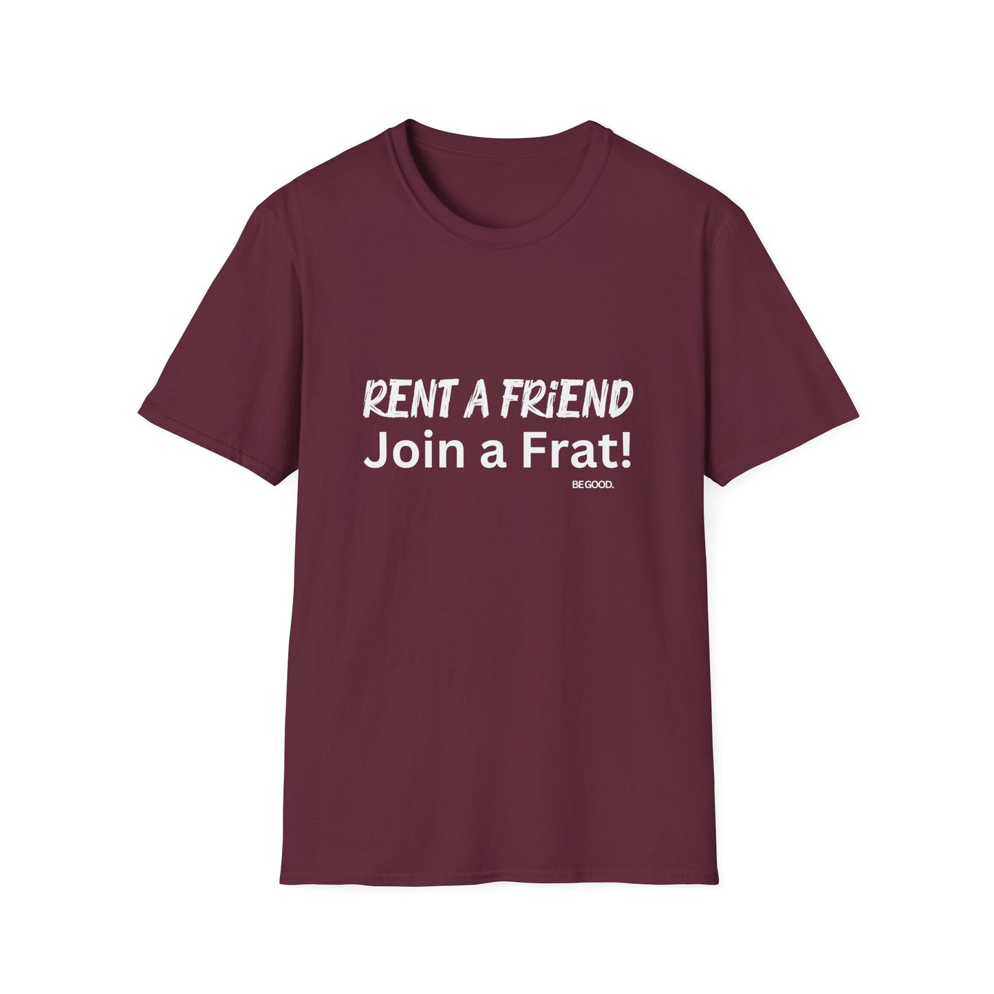 Rent a Friend Men's Tshirt (AGGIE - White Logo) - Sweet Baby Jeez Teez