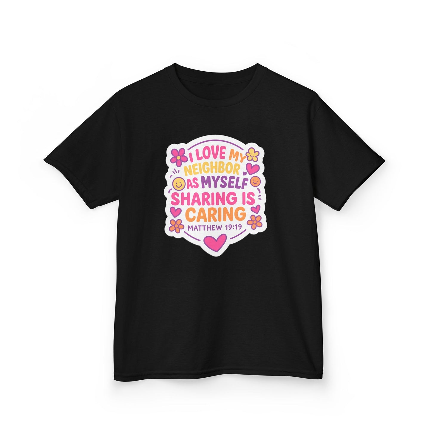 "Love My Neighbor" Sharing is Caring Christian Girl's Bible Verse Tshirt
