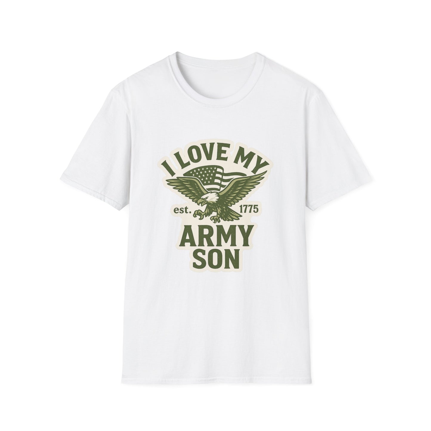 "I Love My Army Son" Military Support Patriotic Army Softstyle Tshirt