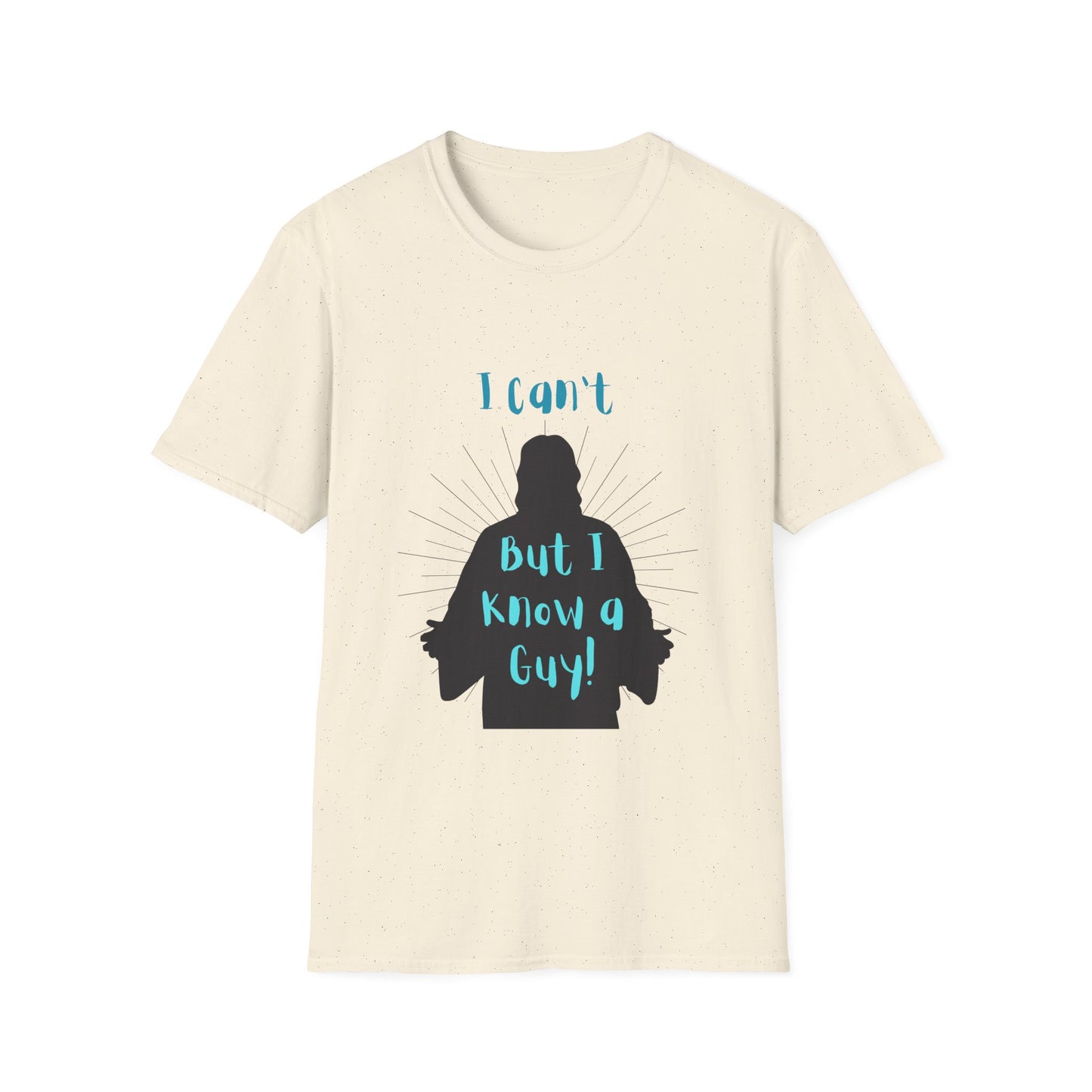 I Know a Guy Men's Tshirt (Black Logo) - Sweet Baby Jeez Teez