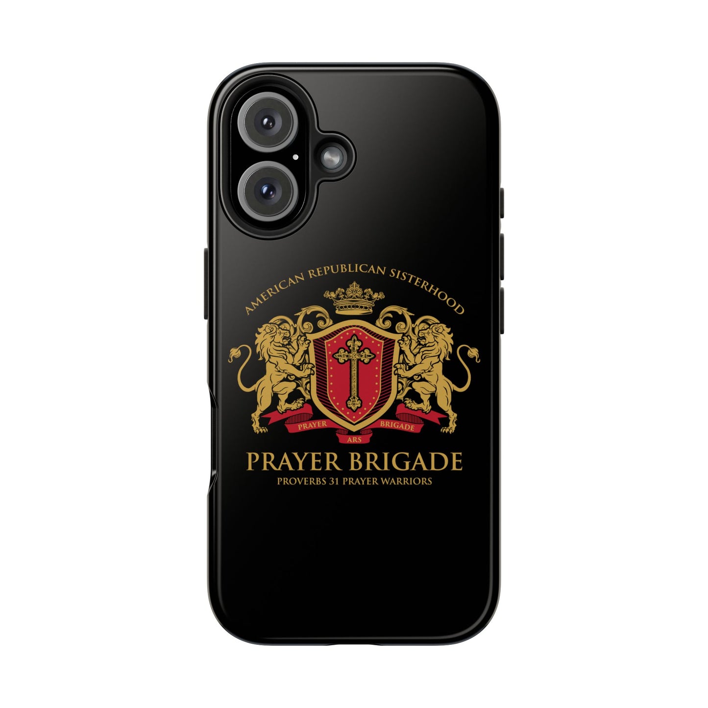 ARS Prayer Brigade Tough Phone Case (Black with Gold/Red Logo)
