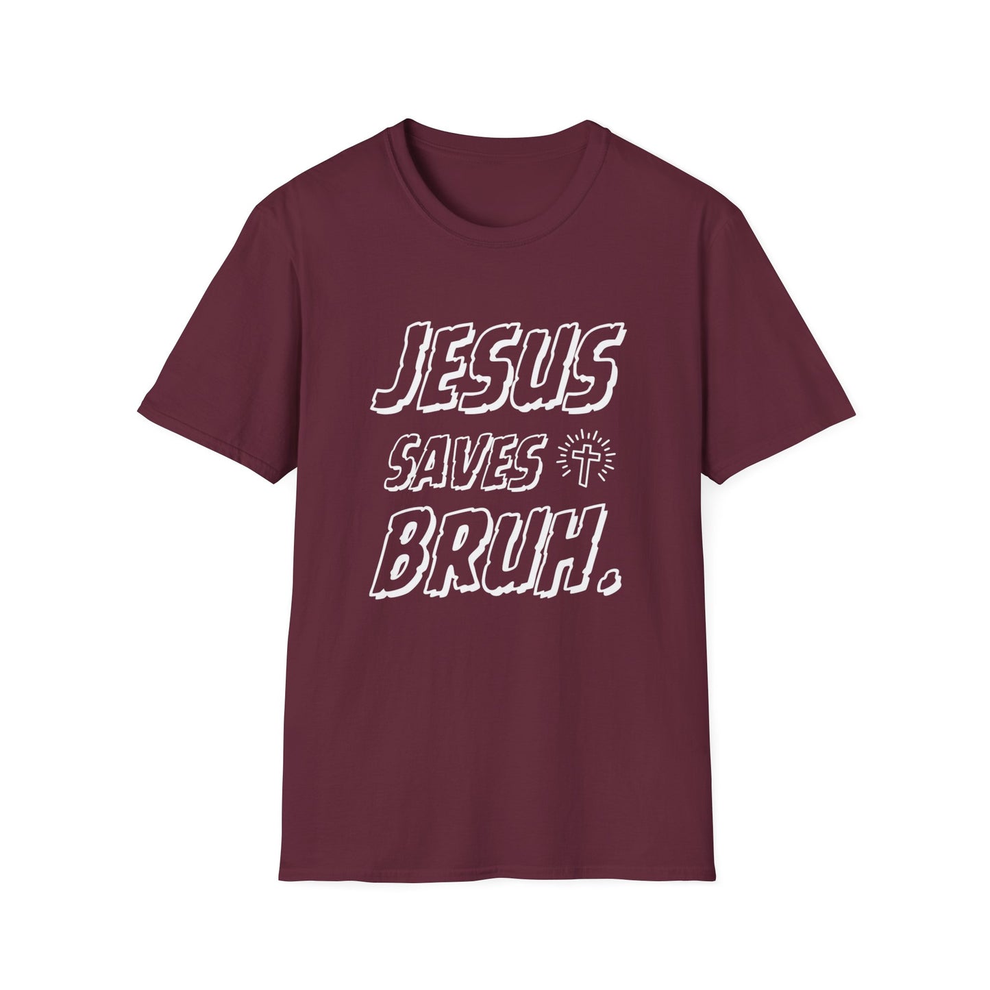 Jesus Saves Bruh Men's Tshirt (White Logo) - Sweet Baby Jeez Teez