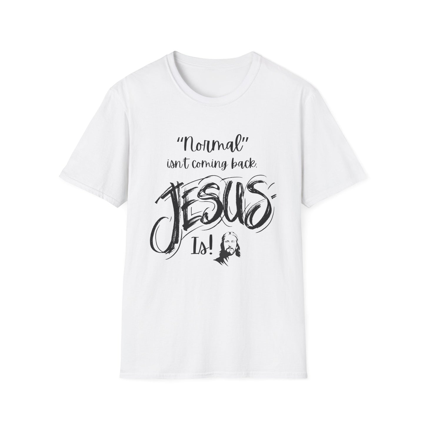 Normal isn't Coming Back Women's Relaxed/Plus Tshirt (Black Logo)) - Sweet Baby Jeez Teez