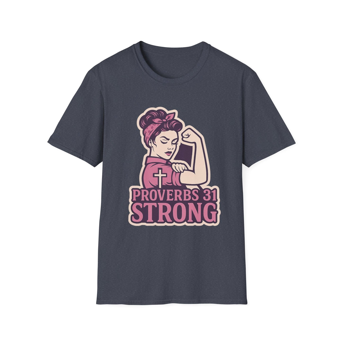 Proverbs 31 Strong Christian Women's Empowering Softstyle T-Shirt