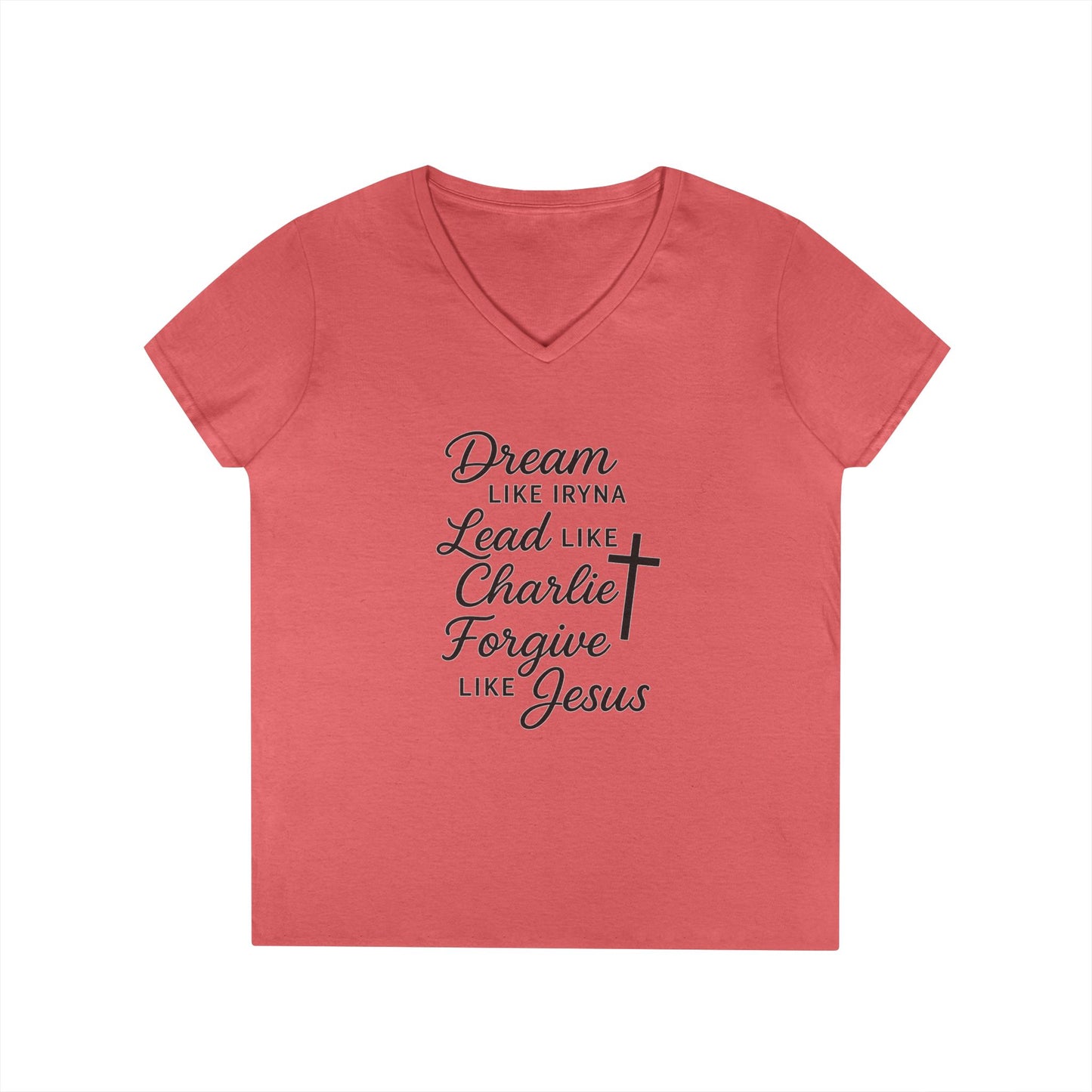 Dream, Lead, Forgive Women's V-neck Semi-Fitted Tshirt (Black Logo)