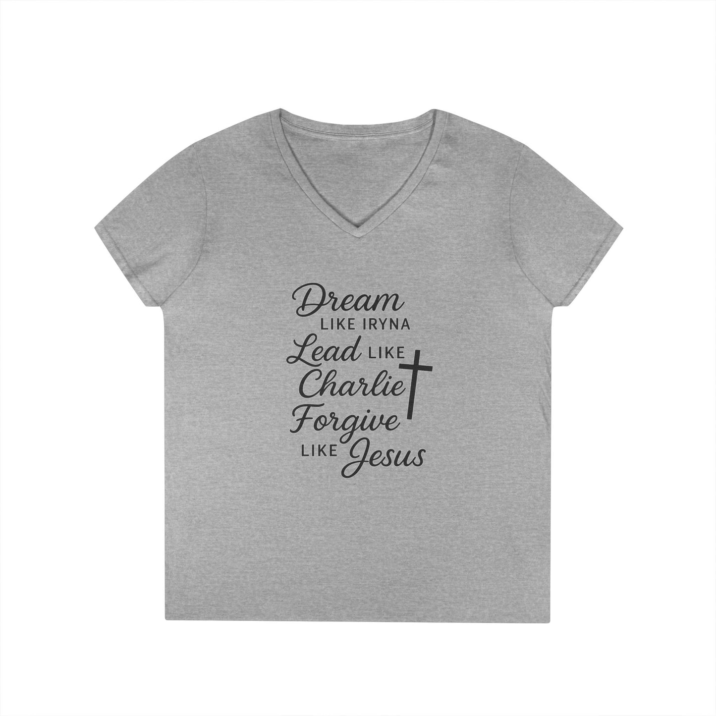 Dream, Lead, Forgive Women's V-neck Semi-Fitted Tshirt (Black Logo)