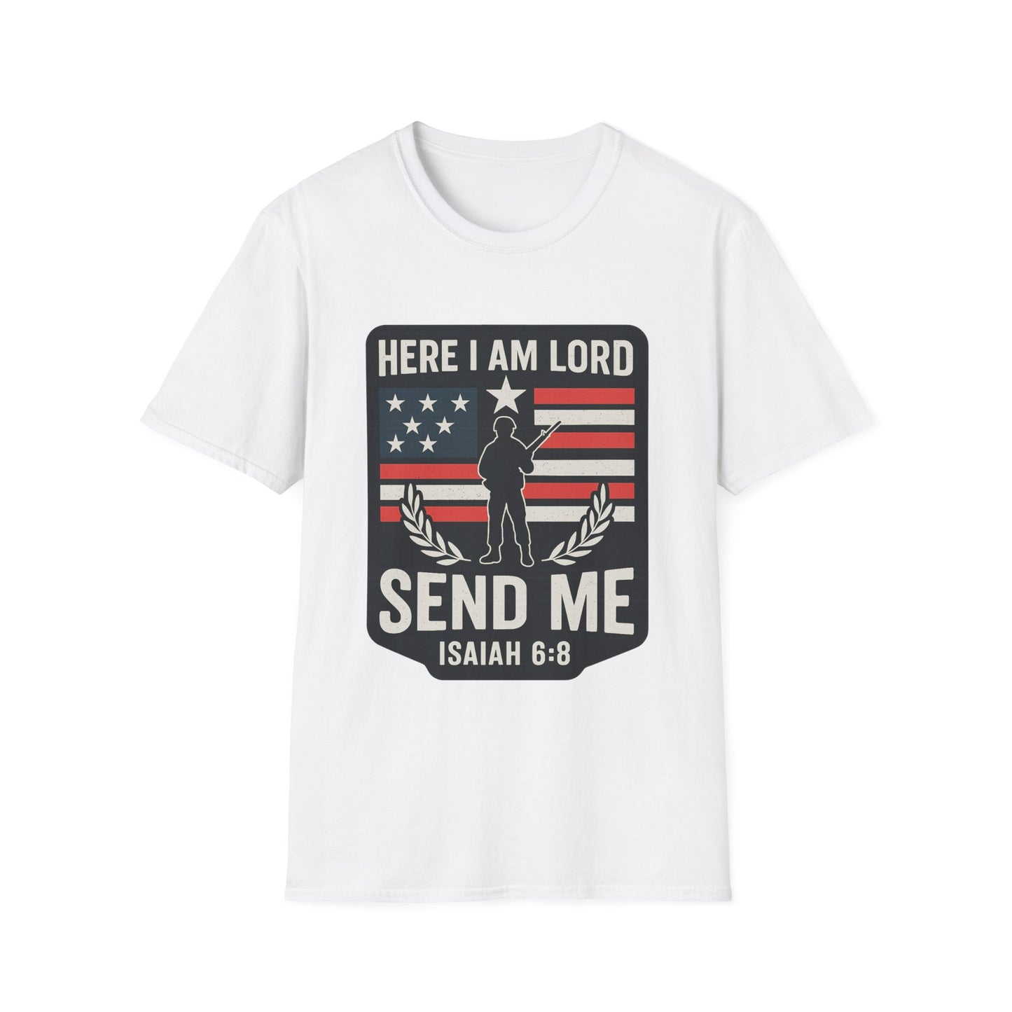"Here I Am Lord" Isaiah 6:8 Bible Verse Christian Tshirt (Soldier Logo)