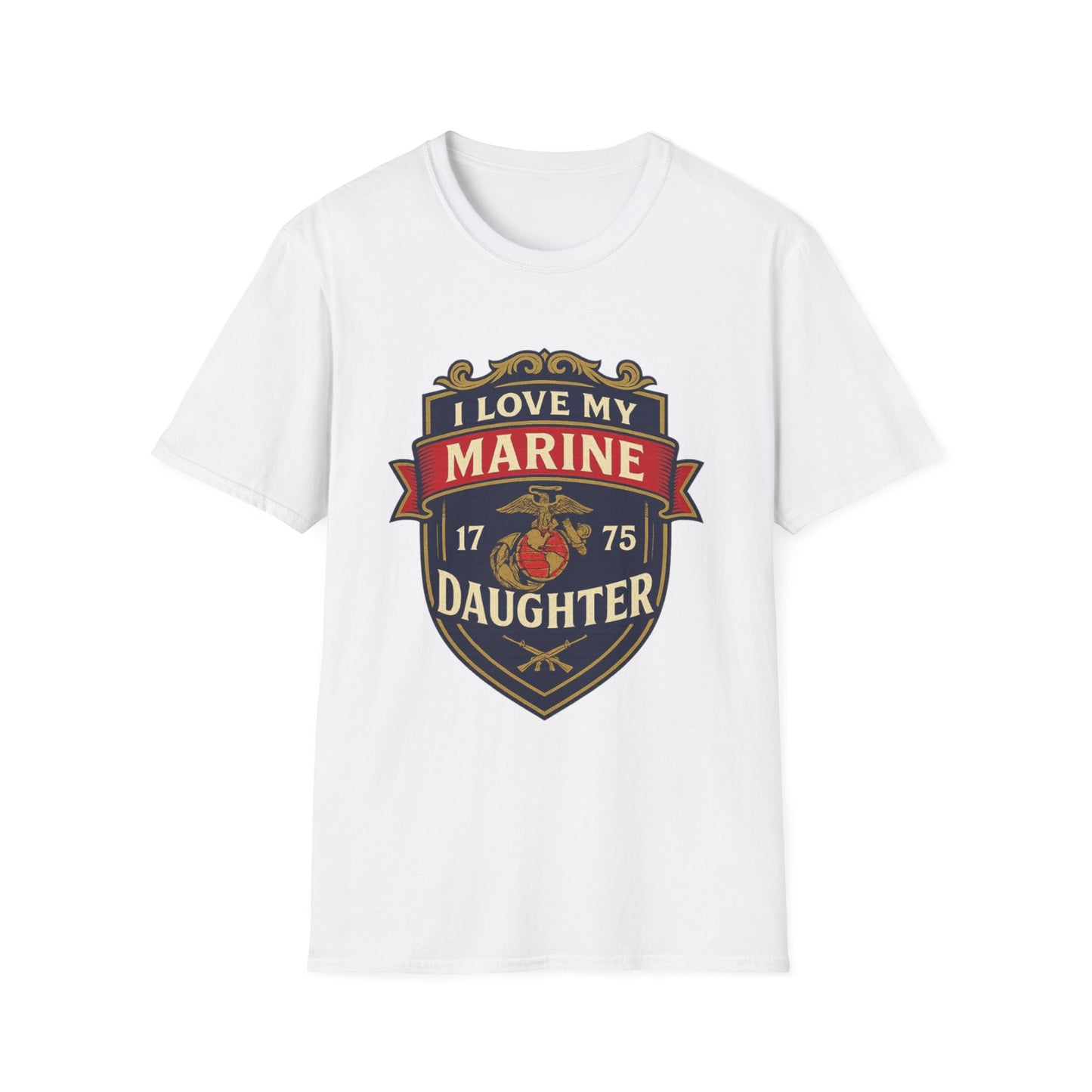 "I Love My Marine Daughter" Military Patriotic Softstyle Tshirt for Marine Parents