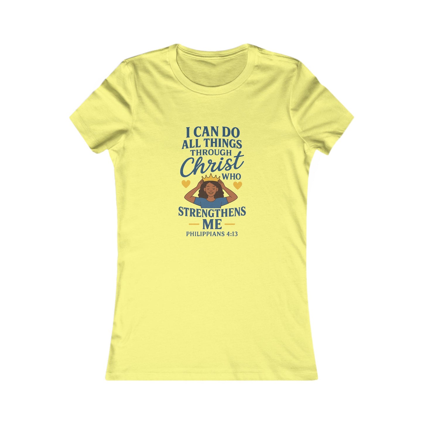 "I Can Do All Things Through Christ" Philippians 4:13 Women's Fitted Tshirt