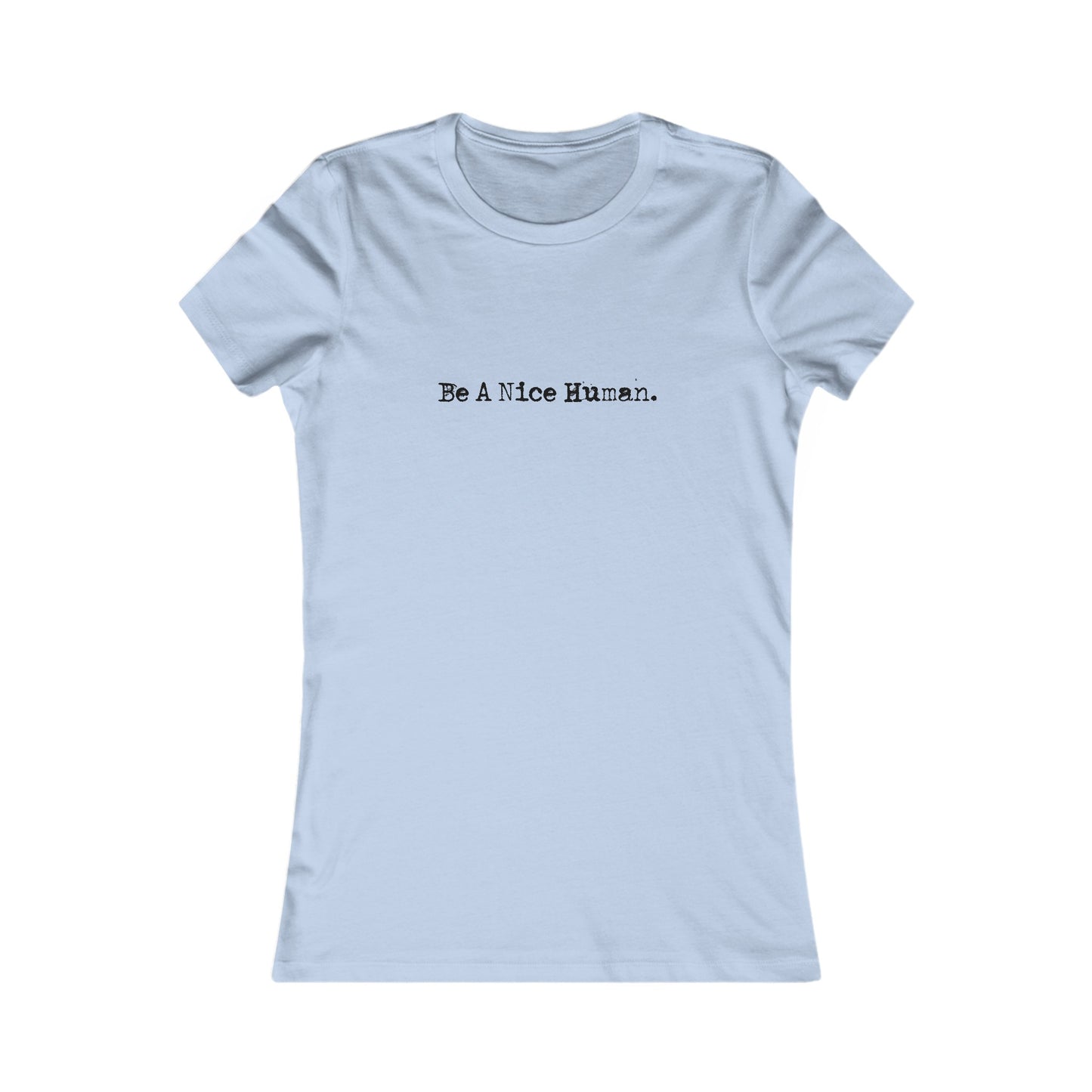 Nice Human Womens Fitted Tshirt (FP Black Logo) - Sweet Baby Jeez Teez