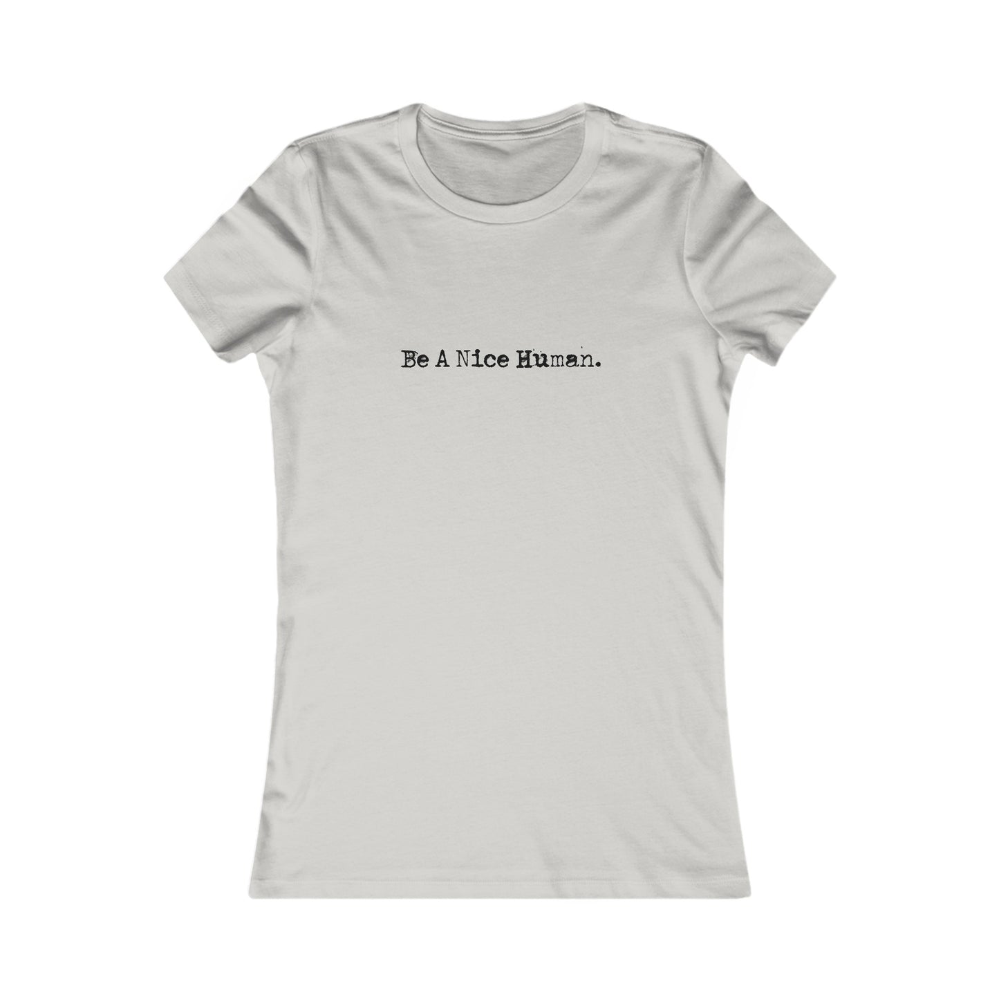 Nice Human Womens Fitted Tshirt (FP Black Logo) - Sweet Baby Jeez Teez