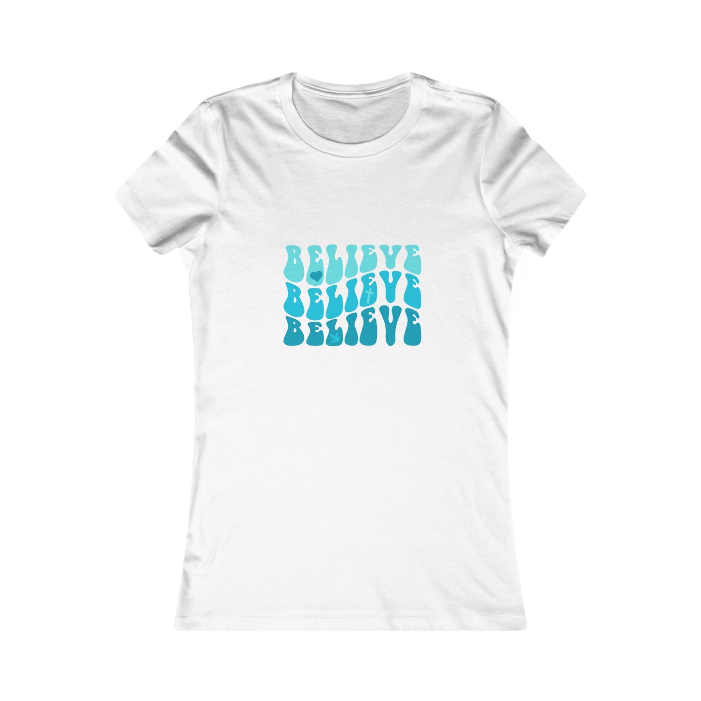 Believe Women's Tshirt (Teal Logo) - Sweet Baby Jeez Teez