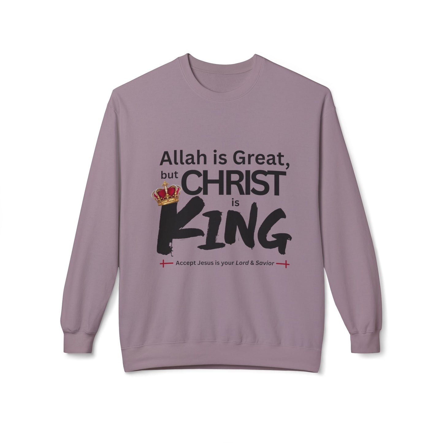 "Christ is King" Unisex Comfy Fleece Sweatshirt (Great Logo - Front) - Sweet Baby Jeez Teez