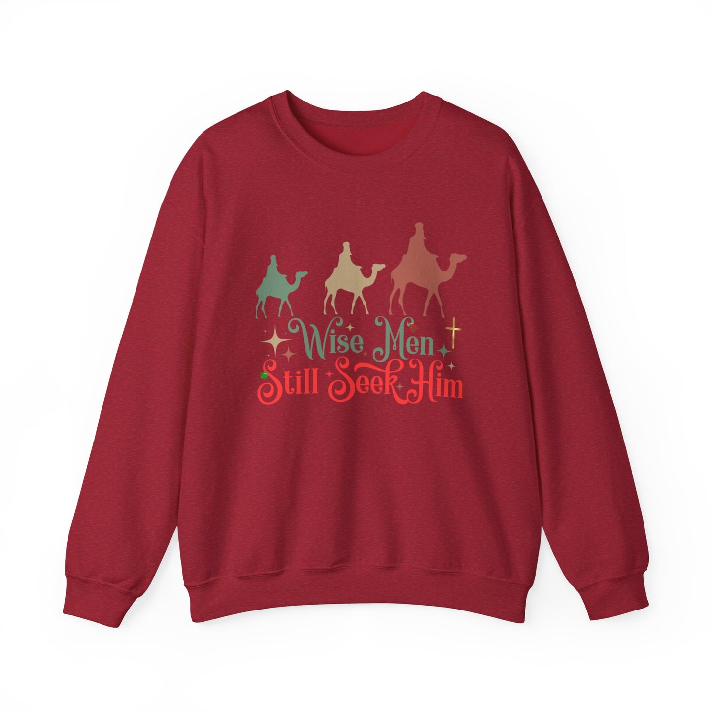 Wise Men Still Seek Him Crewneck Sweatshirt - Christmas Gift, Faith Sweatshirt, Biblical Inspiration, Jesus is the Reason for the Season - Sweet Baby Jeez Teez