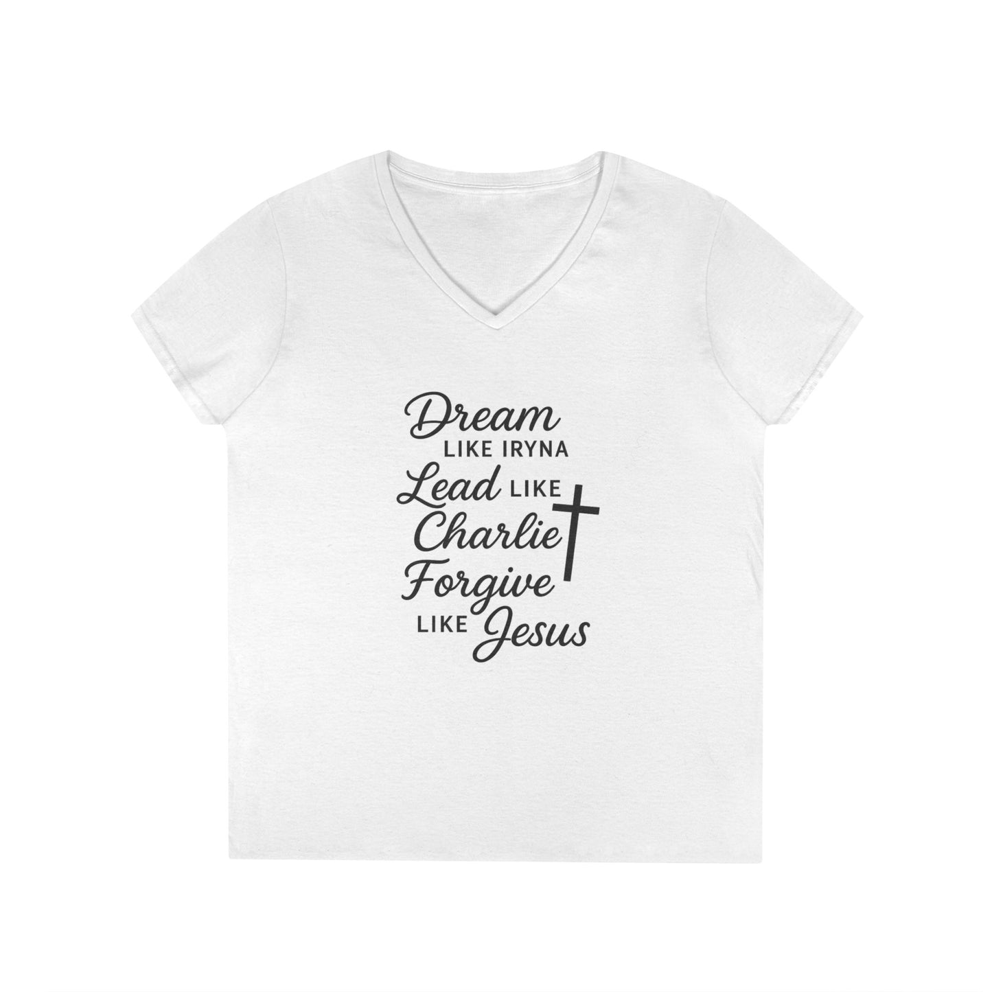 Dream, Lead, Forgive Women's V-neck Semi-Fitted Tshirt (Black Logo)