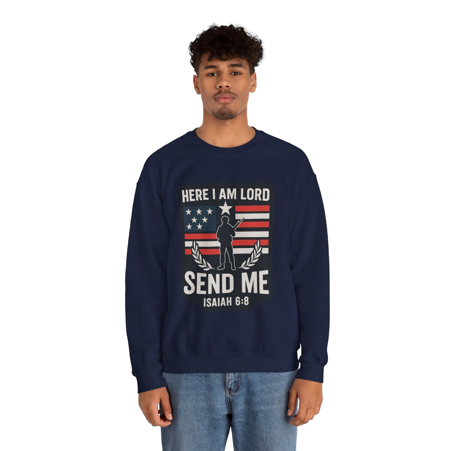 "Here I Am Lord" Isaiah 6:8 Bible Verse Christian Sweatshirt (Soldier Logo)
