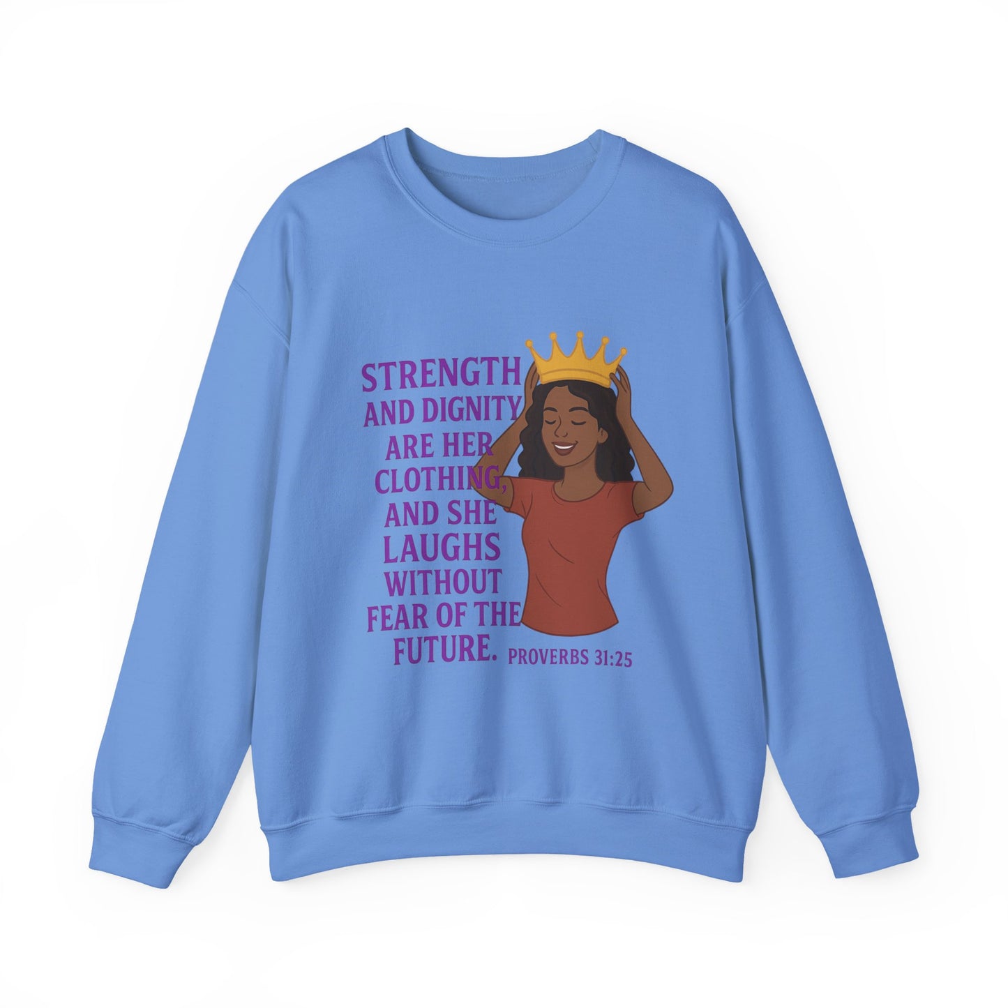"Strength & Dignity" Proverbs 31 Bible Verse Women's Sweatshirt