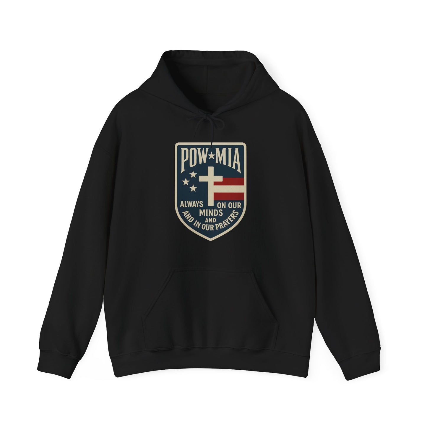 "POW MIA Thoughts & Prayers" Veteran's Tribute Military Hoodie Sweatshirt