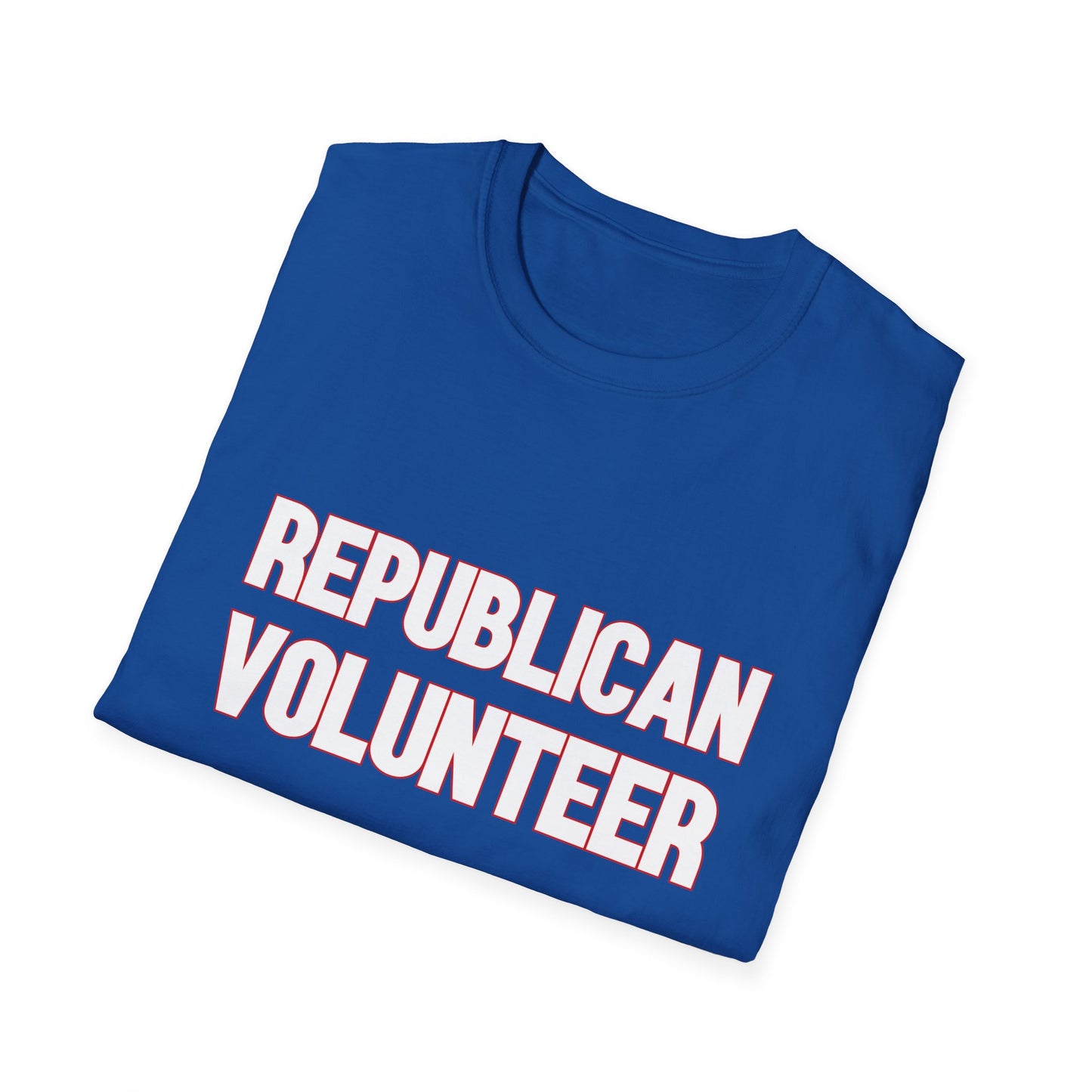 Republican Volunteer Unisex Tshirt (White/Red Logo) - Sweet Baby Jeez Teez