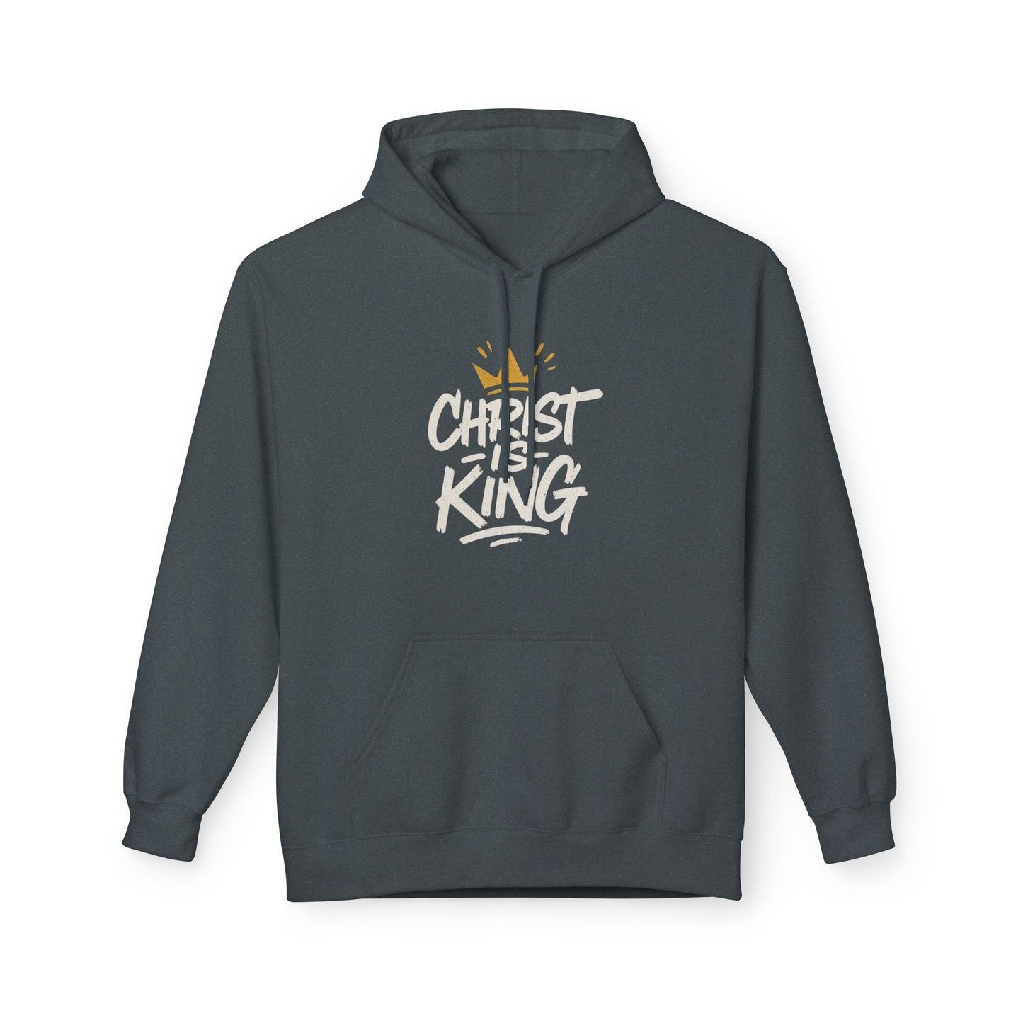 Christ is King Fleece Hoodie Faith-Based Sweatshirt (Gold Crown Logo)