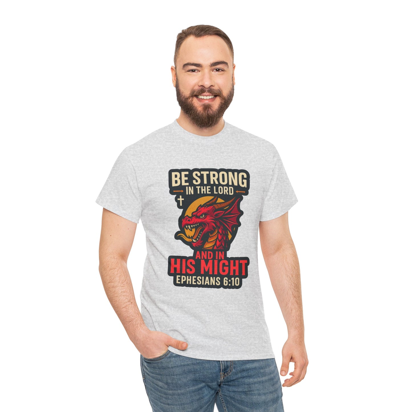 "Be Strong" Bible Verse Dragon Heavy Cotton Tshirt