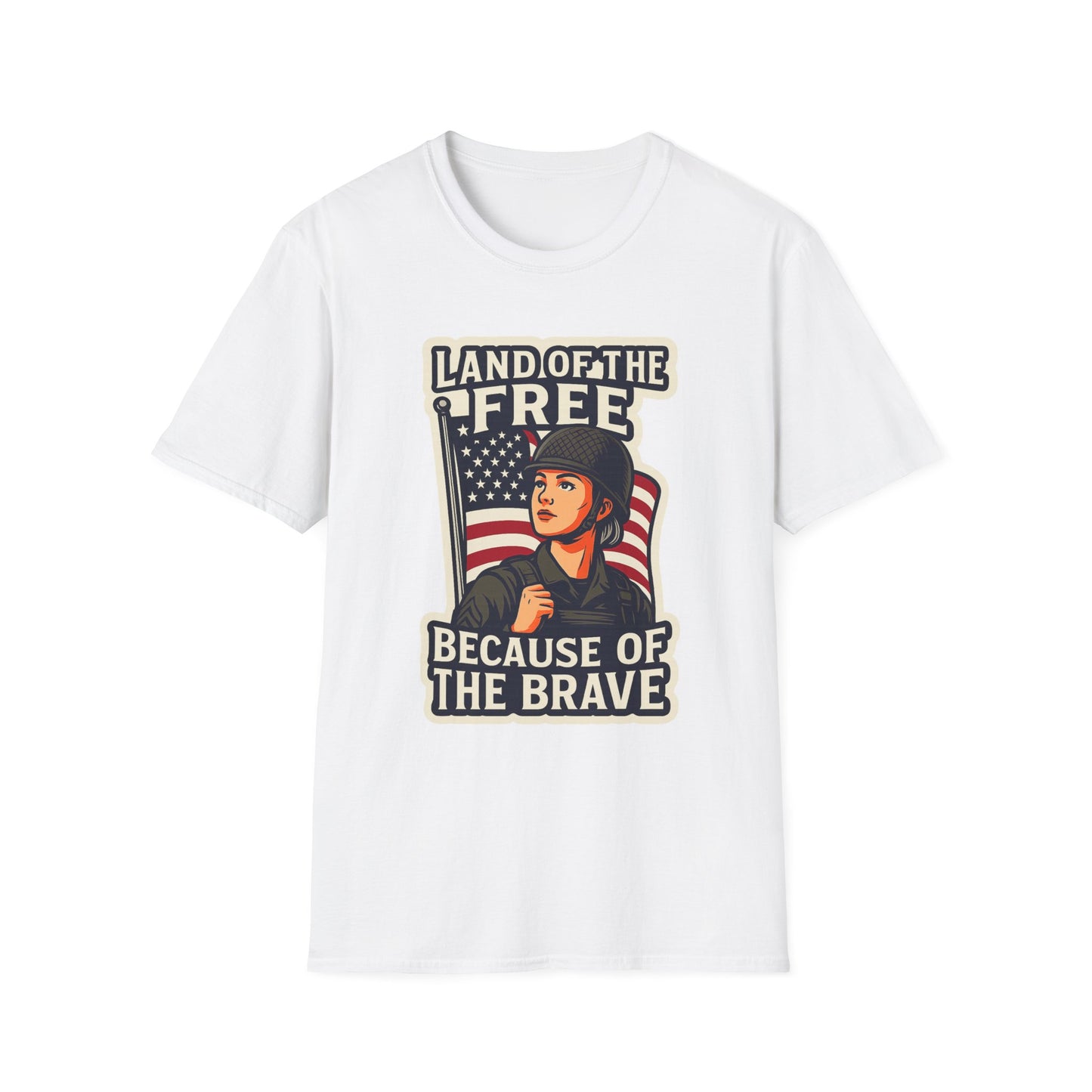 "Land of the Free because of the Brave" Patriotic Softstyle T-Shirt (Female Soldier)